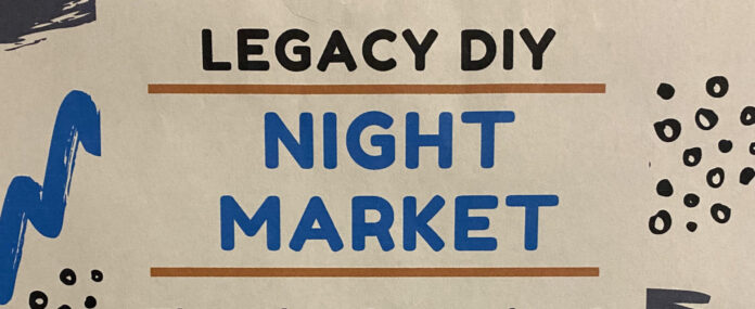 Legacy DIY Night Market
