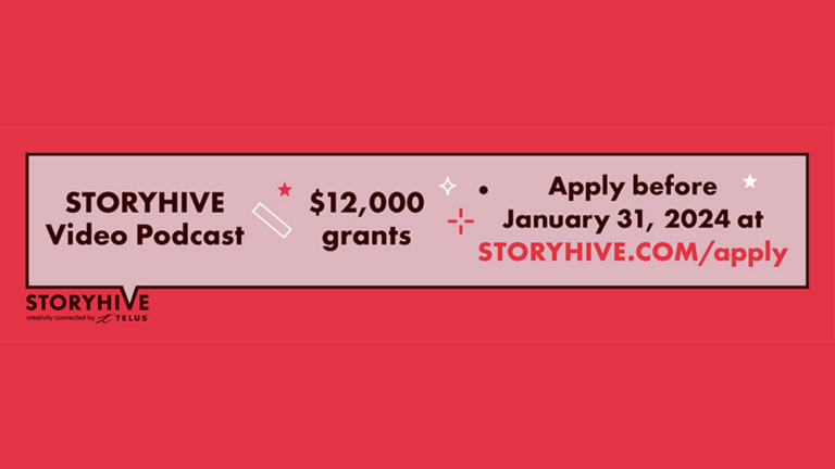 TELUS STORYHIVE is launching its first ever Video Podcast program and is accepting applications!