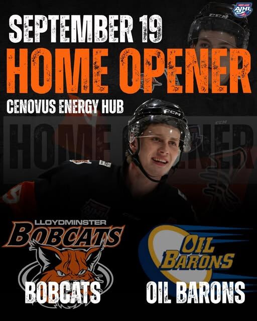 Promo poster for the upcoming 2025-26 season home opening for the Lloydminster JR. A Bobcats. September 19 at the Cenovus Energy Hub versus the Oil Barons [photo supplied via Lloydminster Bobcats socials]
