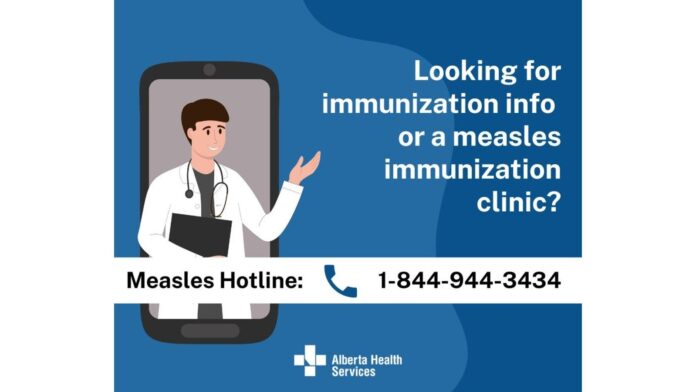 Measles immunization in Alberta. Call 1-844-944-3434
