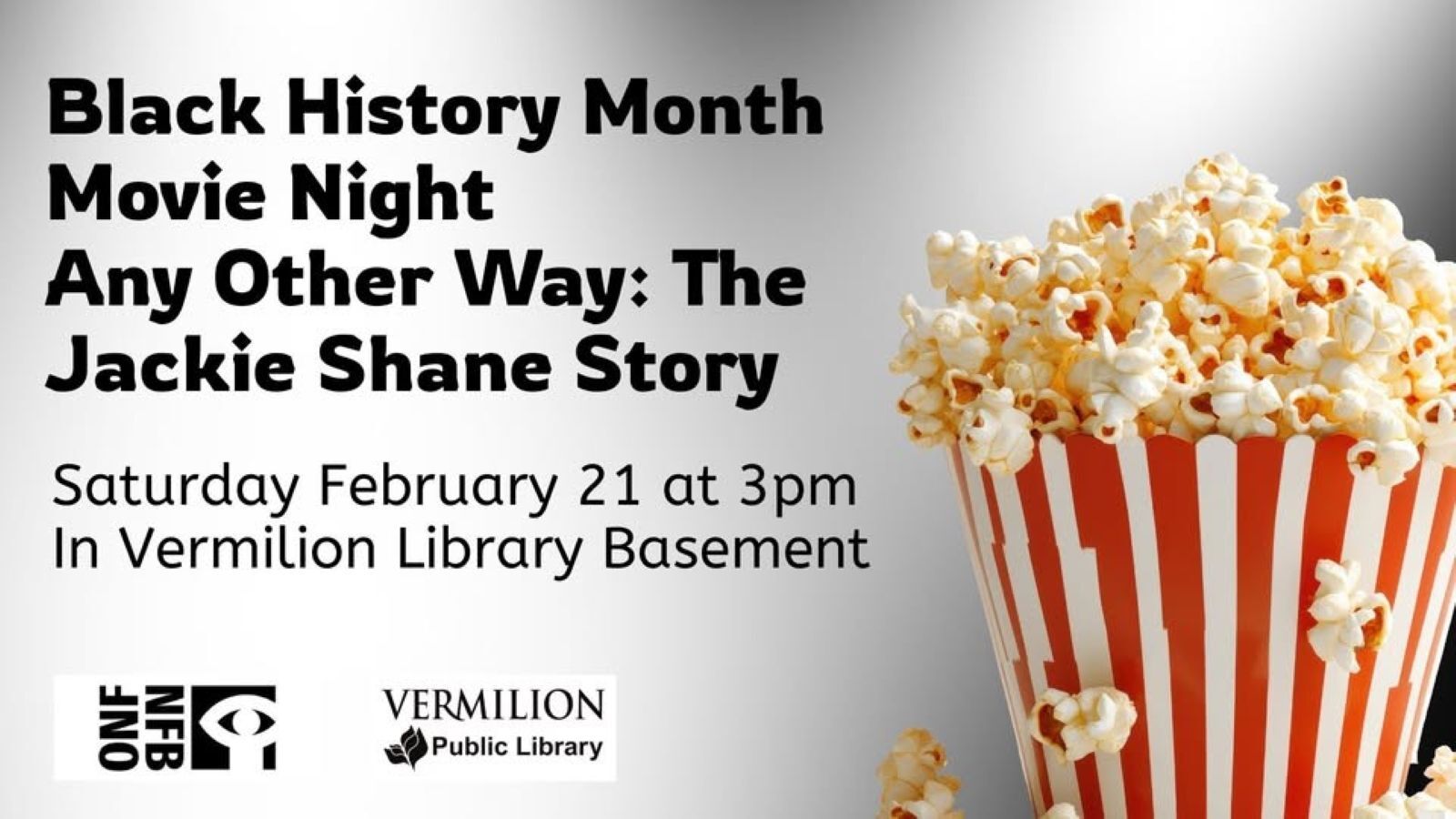 Vermilion Public Library hosting the movie "Any Other Way - The Jackie Shane Story." | Photo credit: Vermilion Public Library.